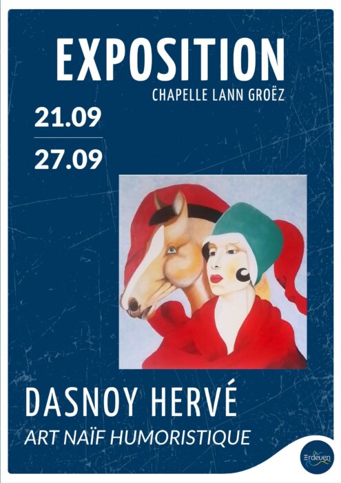 Exposition
chapelle Lann Groëz
du 21 au 27 septembre 2026
Dasnoy Hervé
Art Naïf humoristique